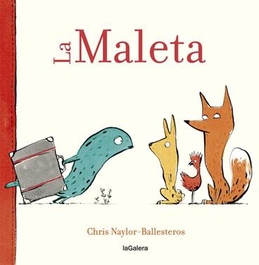 La Maleta | 9788424664916 | Naylor-Ballesteros, Chris | Llibreria Sendak