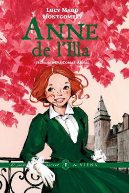 Anne de l'Illa | 9791387961411 | Montgomery, Lucy Maud | Llibreria Sendak