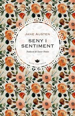 Seny i sentiment | 9788417998776 | Austen, Jane | Llibreria Sendak