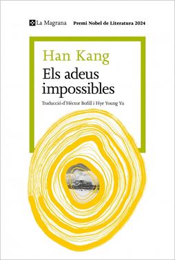 Els adeus impossibles | 9788410009387 | Kang, Han | Llibreria Sendak