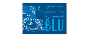 Il piccolo libro degli animnali BLU | 9783949042225 | Meyer, Gerlinde | Llibreria Sendak