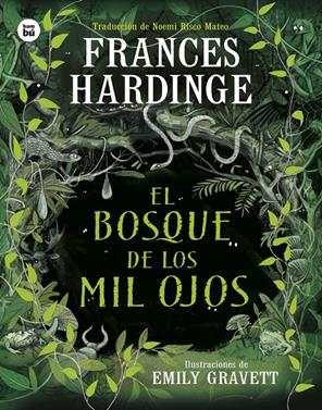 El bosque de los mil ojos | 9788410860018 | Hardinge, Frances | Llibreria Sendak