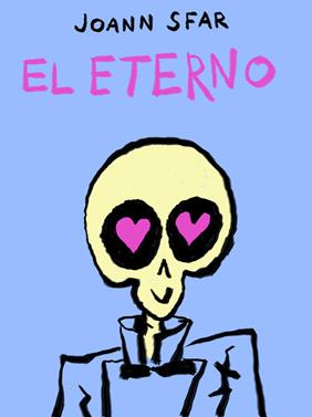El eterno | 9788439728740 | Sfar, Joann | Llibreria Sendak