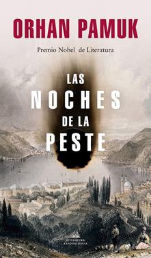 Las noches de la peste | 9788439738305 | Pamuk, Orhan | Llibreria Sendak