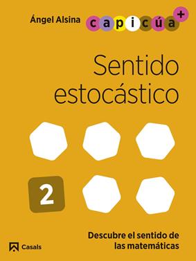 Sentido estocástico. Capicúa 4 años | 9788421879764 | Alsina Pastells, Àngel | Llibreria Sendak
