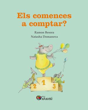 Els comences a comptar? | 9788413033365 | Besora Oliva, Ramon/Domanova, Natasha | Llibreria Sendak