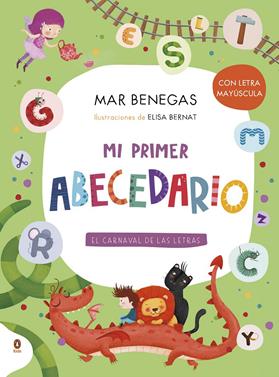 Mi primer abecedario | 9788418817250 | Benegas, Mar/Bernat, Elisa | Llibreria Sendak