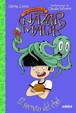 Nazar Malik 1 - El secreto del chef | 9788468353760 | Corio, Olivia | Librería Sendak