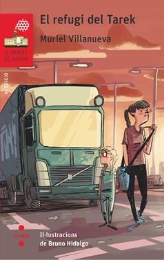El refugi del Tarek | 9788466145336 | Villanueva i Perarnau, Muriel | Llibreria Sendak
