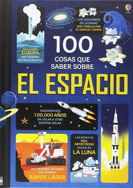 100 cosas que saber sobre el espacio | 9781474917391 | Frith Alex | Librería Sendak