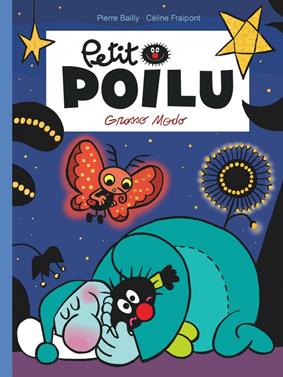 Petit Poilu 26 - Grosso Modo | 9791034762620 | Bailly, Pierre / Fraipont, Céline | Llibreria Sendak