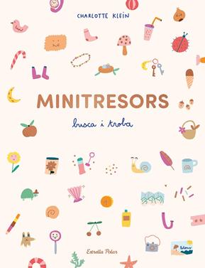 Minitresors. Busca i troba | 9788413899510 | Klein, Charlotte | Llibreria Sendak