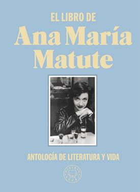 El libro de Ana María Matute | 9788418187797 | Matute, Ana María | Llibreria Sendak