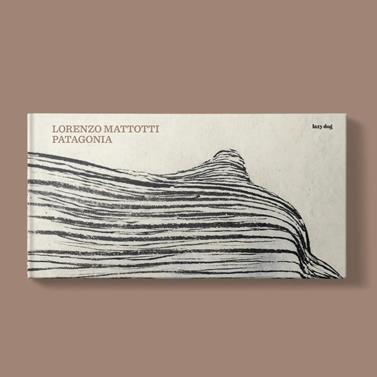 Patagonia | 9788898030286 | Mattotti, Lorenzo | Librería Sendak