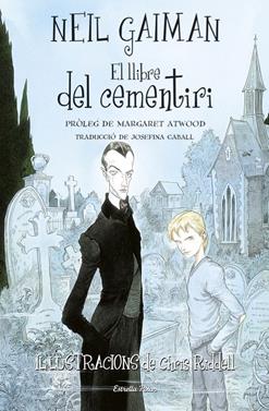 El llibre del cementiri | 9788413892252 | Gaiman, Neil | Librería Sendak