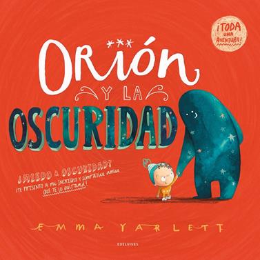 Orión y la Oscuridad | 9788414055564 | Yarlett, Emma | Librería Sendak
