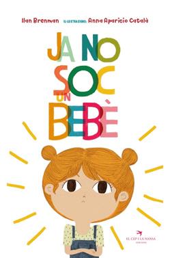 Ja no soc un bebè | 9788417756628 | Brenman, Ilan | Llibreria Sendak