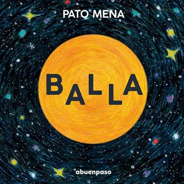 Balla | 9788410016620 | Mena, Pato | Llibreria Sendak