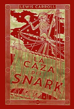 La caza del Snark | 9788410380196 | Carroll, Lewis | Llibreria Sendak