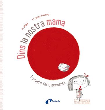 Dins la nostra mama | 9788499065786 | Witek, Jo | Llibreria Sendak