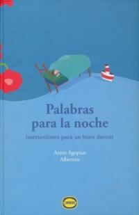 Palabras para la noche | 9789874598837 | Agopian, Annie / Albertine | Llibreria Sendak