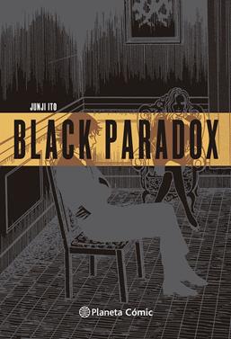 Black Paradox | 9791388100161 | Ito, Junji | Llibreria Sendak