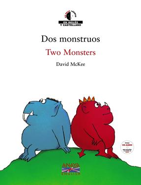 Dos monstruos / Two Monsters | 9788466762502 | McKee, David | Llibreria Sendak