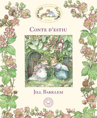 La Bardissa Secreta. Conte d'estiu | 9788417059958 | Barklem, Jill | Llibreria Sendak