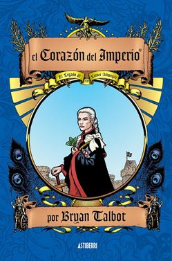 El corazón del Imperio | 9788416251285 | Talbot, Bryan | Llibreria Sendak