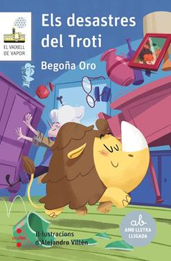 Els desastres del Troti | 9788466150880 | Oro Pradera, Begoña | Librería Sendak
