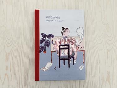 Autónoma | 9788409076222 | A Miseravel, Mariana | Llibreria Sendak