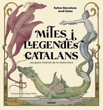 Mites i llegendes catalans | 9788427254596 | Barcelona, Esther/Salas, Jordi | Llibreria Sendak
