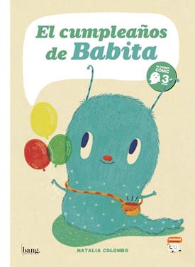 El cumpleaños de Babita | 9788416114511 | Colombo Natalia | Llibreria Sendak