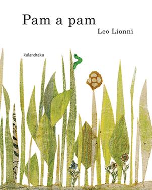 Pam a pam | 9788416804481 | Lionni, Leo | Llibreria Sendak
