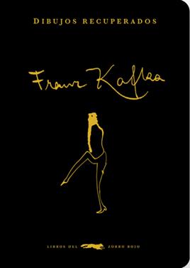 Dibujos recuperados | 9788412570694 | Kafka, Franz | Librería Sendak