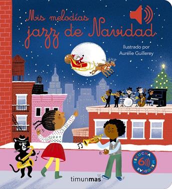 Mis melodías jazz de Navidad | 9788408287513 | Guillerey, Aurélie | Librería Sendak
