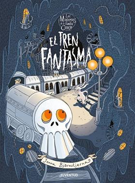El tren fantasma | 9788426149251 | Björnstjerna, Jonna | Llibreria Sendak