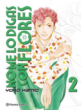No me lo digas con flores Kanzenban nº 02/20 | 9788491465706 | Kamio, Yoko | Llibreria Sendak