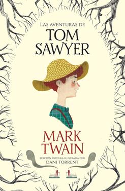 Las aventuras de Tom Sawyer | 9788420487069 | Twain, Mark | Llibreria Sendak