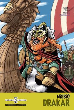 Agència Kronos 5. Missió Drakar | 9788418592515 | Feijóo, Jacobo | Librería Sendak