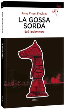 La Gossa Sorda | 9788410198357 | Frechina, Josep Vicent | Llibreria Sendak