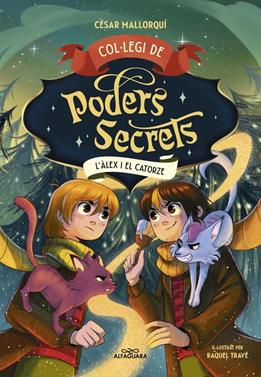 Col·legi de Poders Secrets 6 - L'Àlex i el Catorze | 9788410190863 | Mallorquí, César | Llibreria Sendak