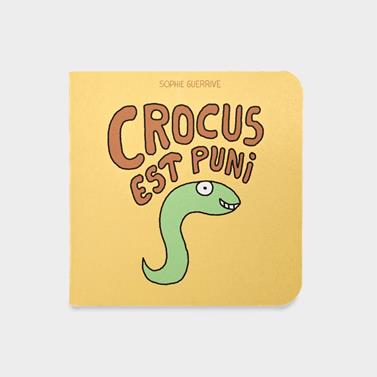 Crocus est puni | 9782383870937 | Guerrive, Sophie | Librería Sendak