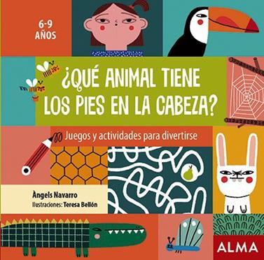 ¿Qué animal tiene los pies en la cabeza? | 9788418008290 | Navarro, Àngels | Llibreria Sendak