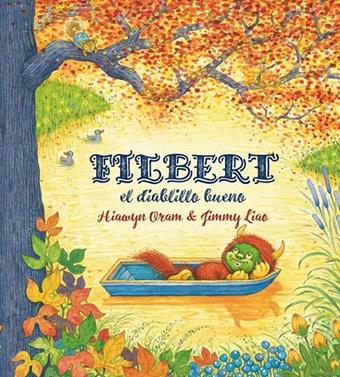 Filbert, el diablillo bueno | 9788415208402 | Oram, Hiawyn | Librería Sendak