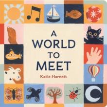 A World to Meet | 9780593888667 | HARNETT, KATIE | Llibreria Sendak