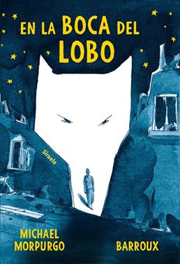 En la boca del lobo | 9788417996062 | Morpurgo, Michael | Librería Sendak