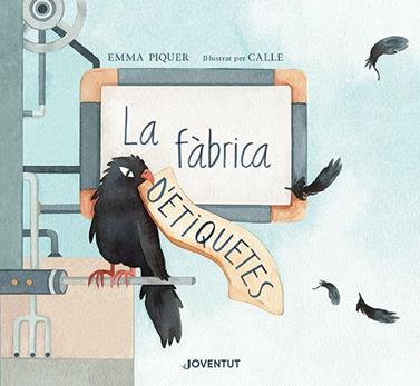 La fàbrica d'etiquetes | 9788426147240 | Piquer Caro, Emma | Llibreria Sendak
