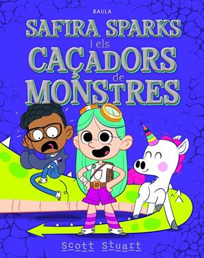 Safira Sparks i els caçadors de monstres | 9788447953974 | Stuart, Scott | Llibreria Sendak