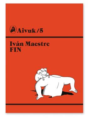 Fin | 9788493995218 | Maestre Cuscó, Iván | Llibreria Sendak